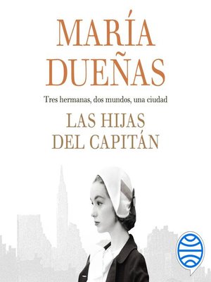 cover image of Las hijas del Capitán